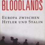 【犠牲者１４００万！】スターリンとヒトラーの「ブラッドランド」１９３３～１９４５